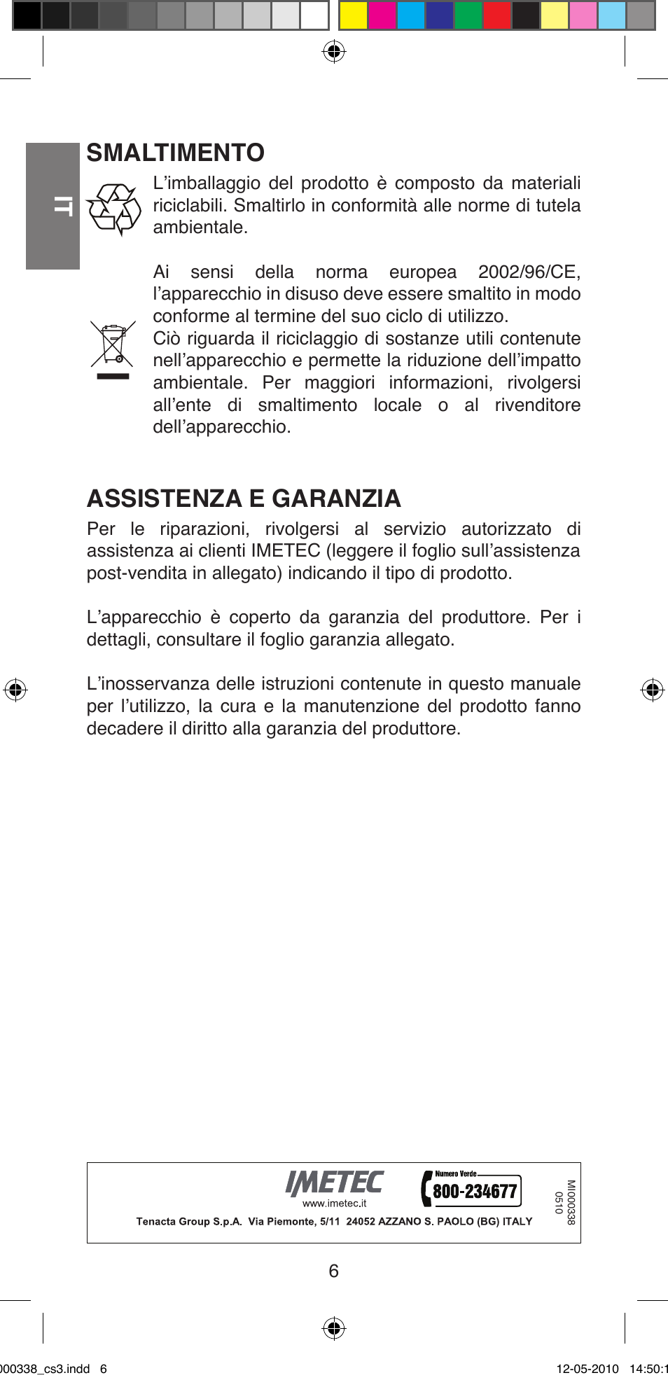 Smaltimento, Assistenza e garanzia | Imetec BELLISSIMA ABSOLUTE BA8 230I User Manual | Page 8 / 44