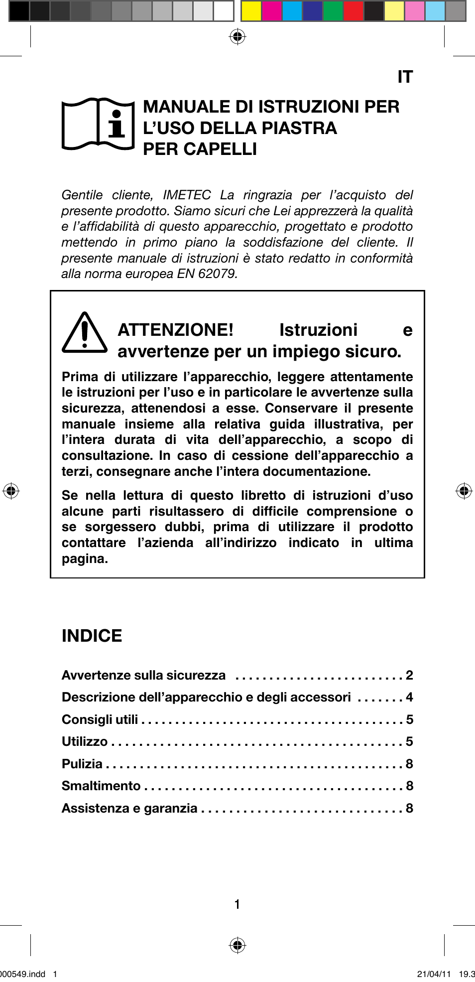 Indice | Imetec BELLISSIMA CREATIVITY STYLE CREATOR B7 500 User Manual | Page 3 / 66