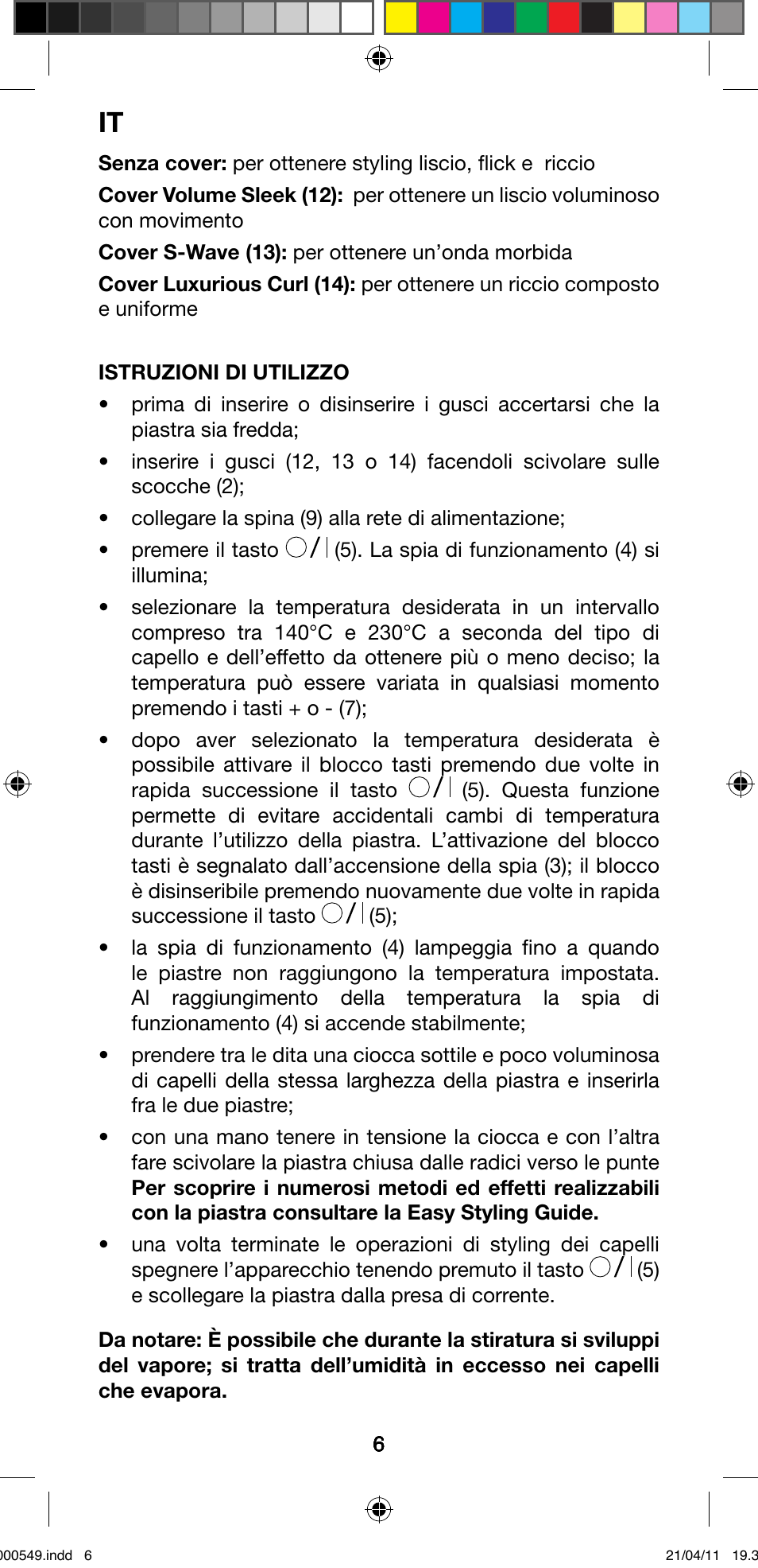 Imetec BELLISSIMA CREATIVITY STYLE CREATOR B7 500 User Manual | Page 8 / 66