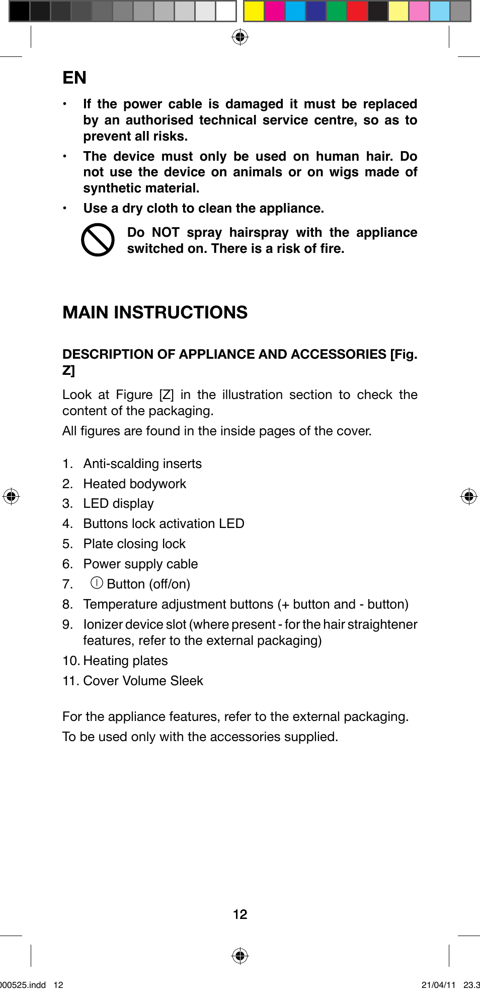 Main instructions | Imetec BELLISSIMA CREATIVITY STYLE CREATOR B6 100 User Manual | Page 14 / 66