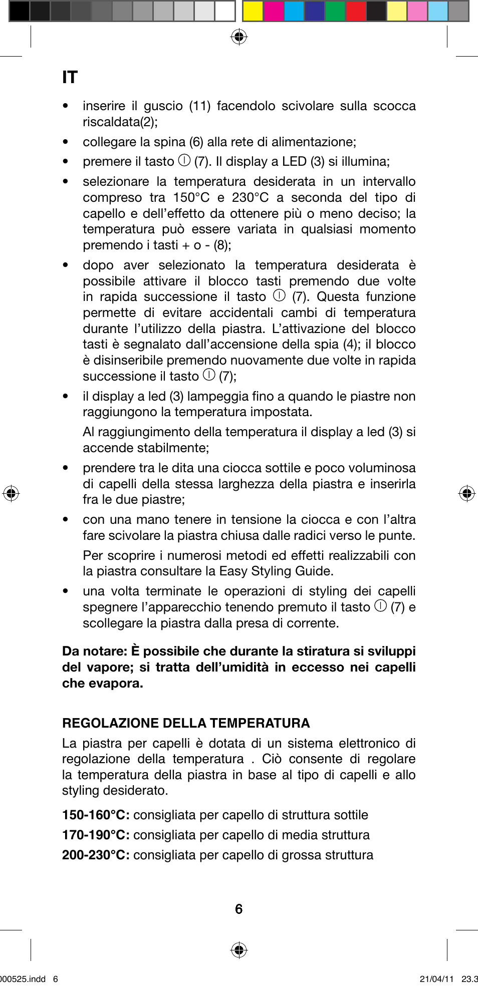 Imetec BELLISSIMA CREATIVITY STYLE CREATOR B6 100 User Manual | Page 8 / 66
