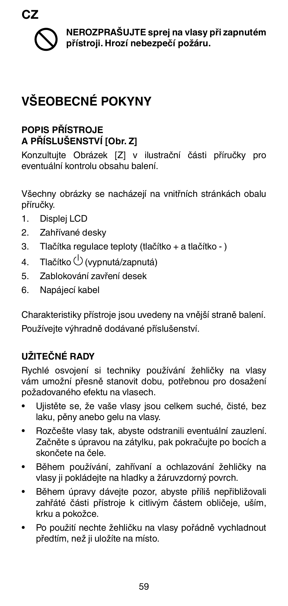 Všeobecné pokyny | Imetec BELLISSIMA CREATIVITY B30 50 User Manual | Page 62 / 73