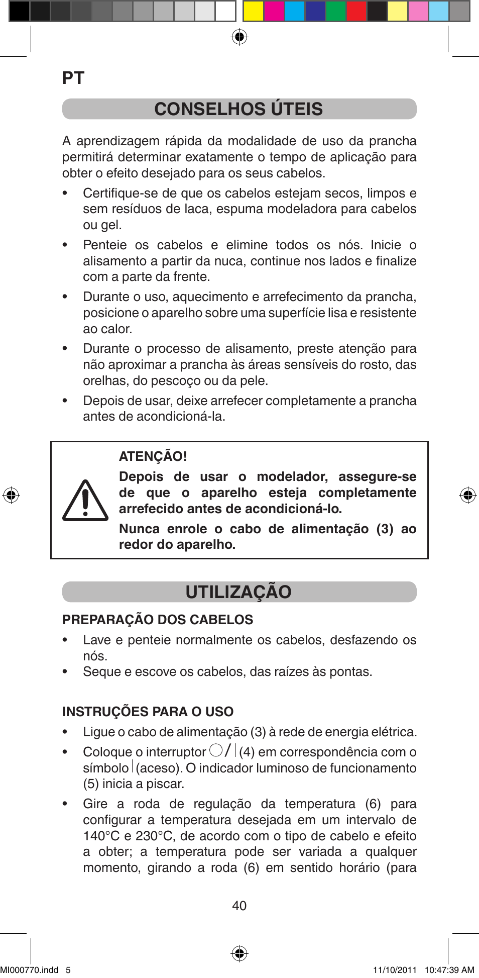 Conselhos úteis, Utilização | Imetec BELLISSIMA B15 50 User Manual | Page 42 / 66