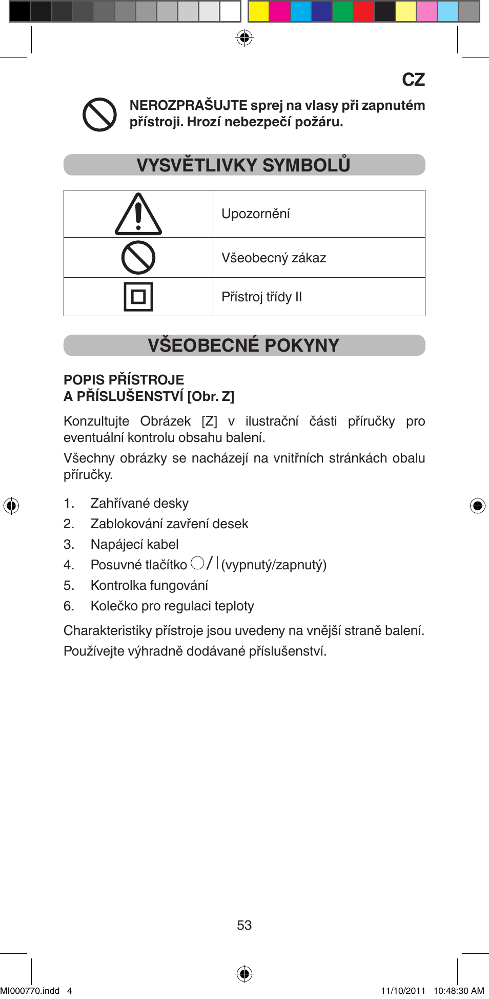 Vysvětlivky symbolů, Všeobecné pokyny | Imetec BELLISSIMA B15 50 User Manual | Page 55 / 66