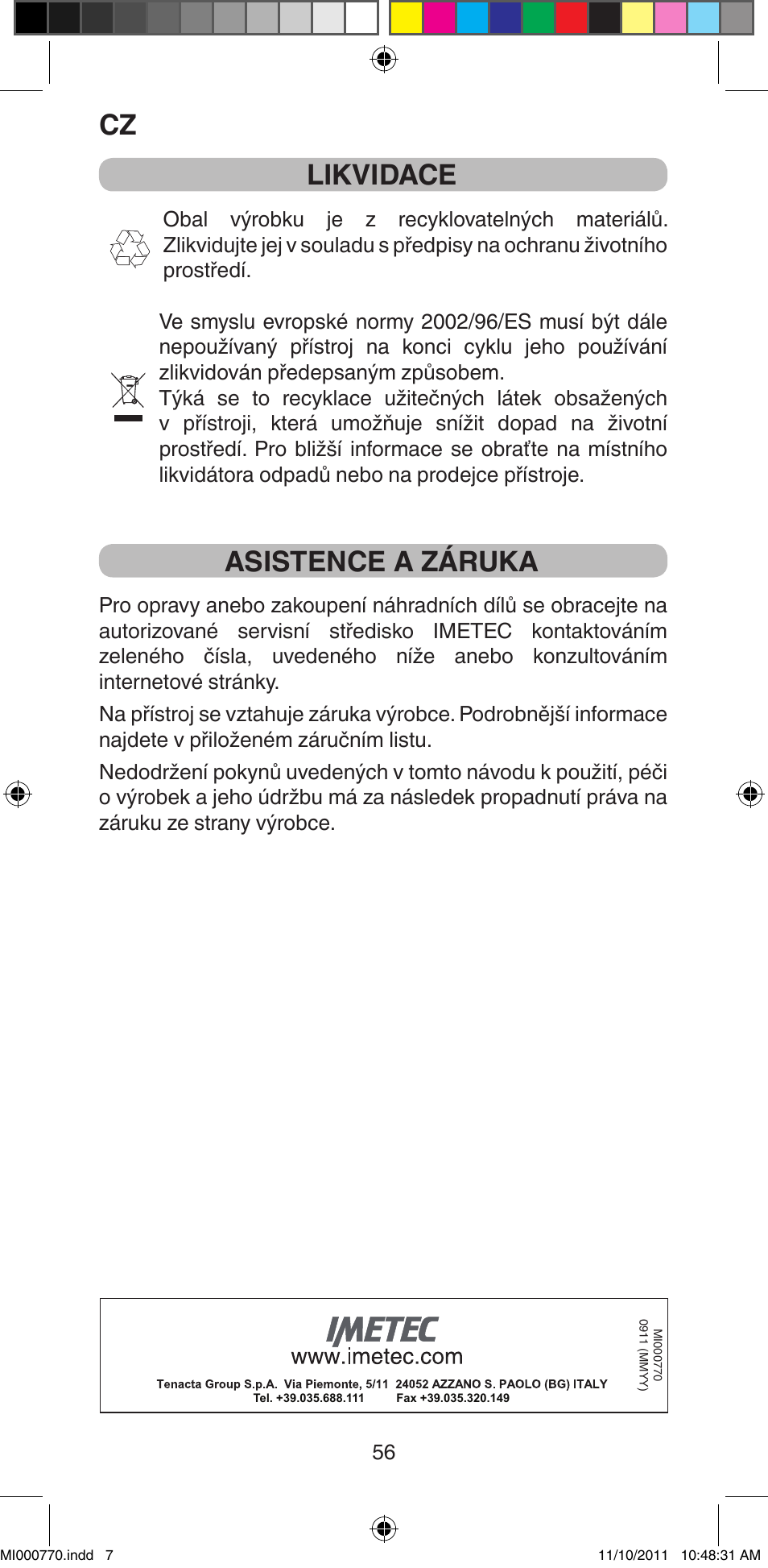 Likvidace, Asistence a záruka | Imetec BELLISSIMA B15 50 User Manual | Page 58 / 66