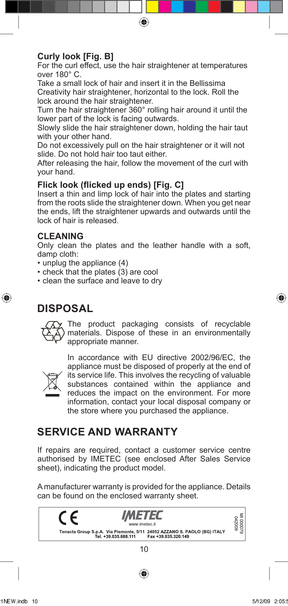 Disposal, Service and warranty, Curly look [fig. b | Flick look (fl icked up ends) [fig. c, Cleaning | Imetec BELLISSIMA MINI MC210 User Manual | Page 13 / 49