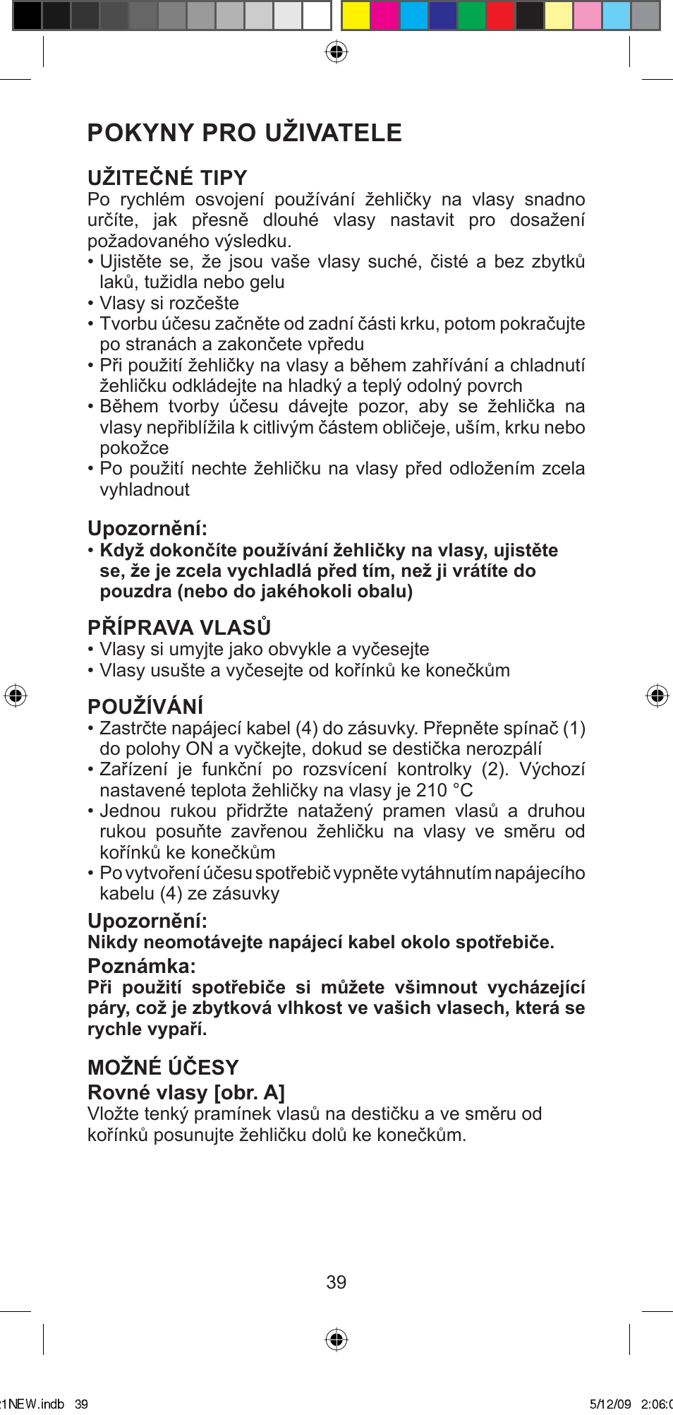 Pokyny pro uživatele | Imetec BELLISSIMA MINI MC210 User Manual | Page 42 / 49