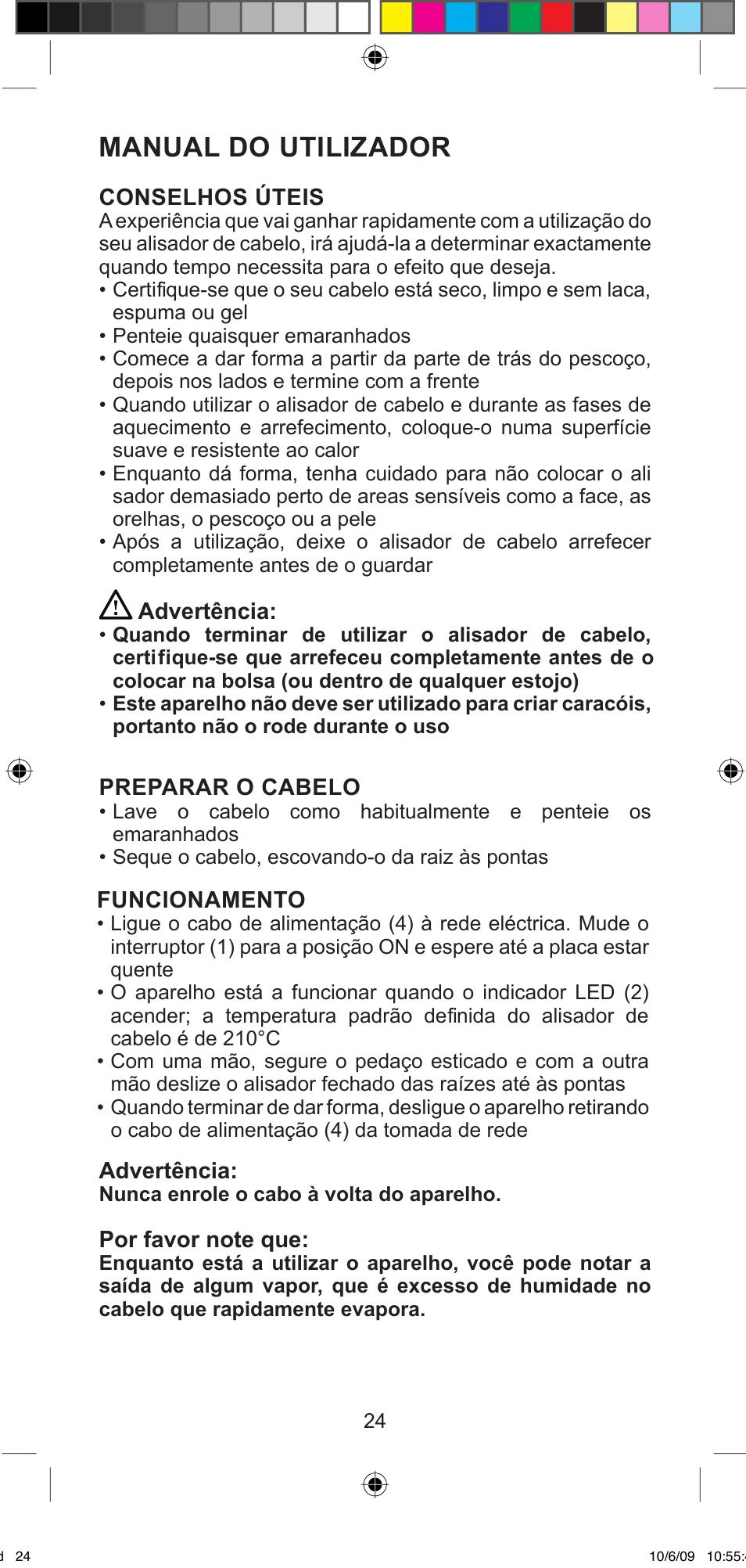 Manual do utilizador | Imetec BELLISSIMA MINI MF 200 User Manual | Page 26 / 47