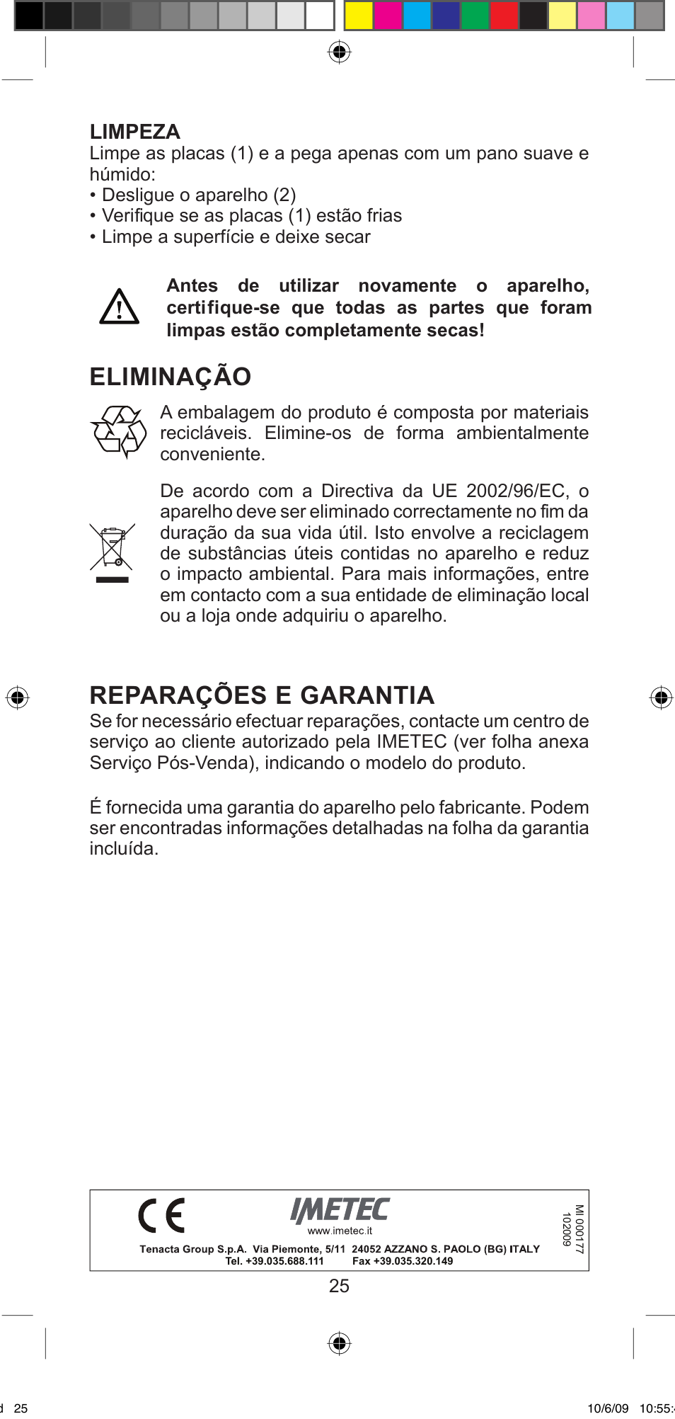 Eliminação, Reparações e garantia, Limpeza | Imetec BELLISSIMA MINI MF 200 User Manual | Page 27 / 47