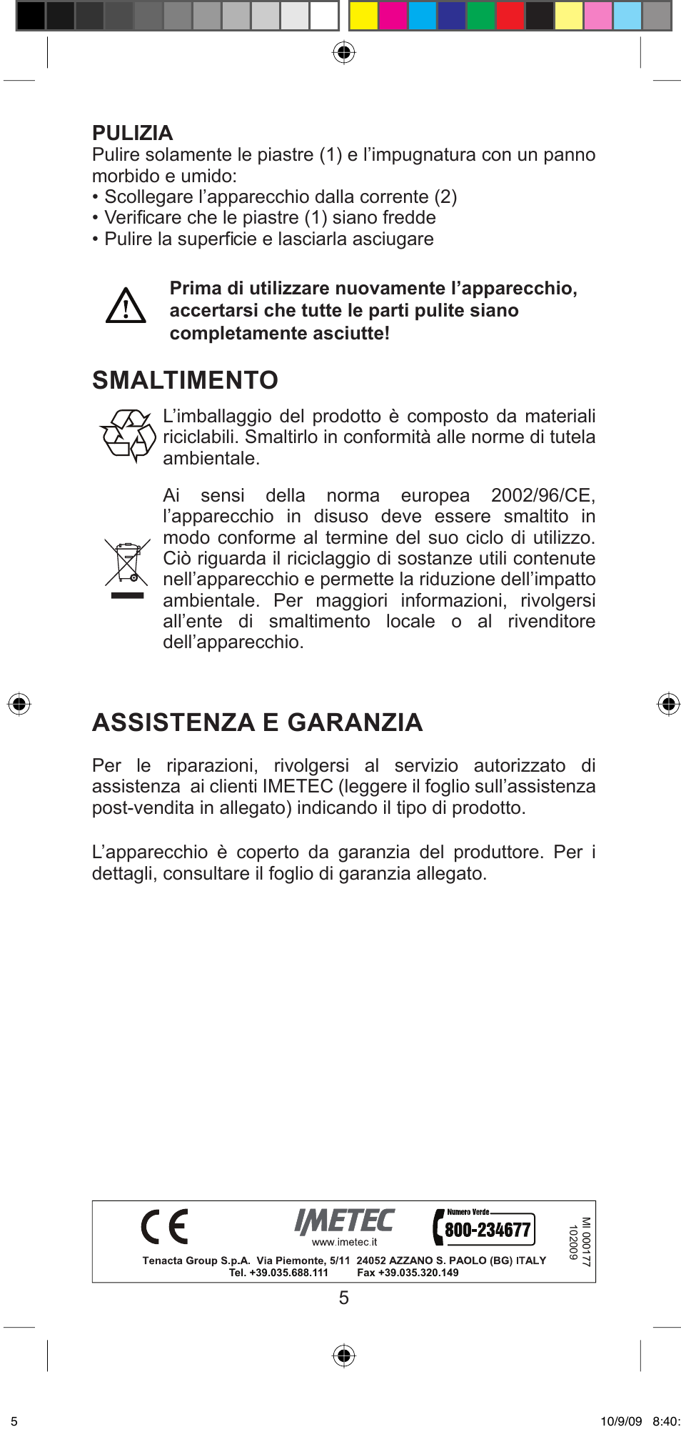 Smaltimento, Assistenza e garanzia, Pulizia | Imetec BELLISSIMA MINI MF 200 User Manual | Page 7 / 47