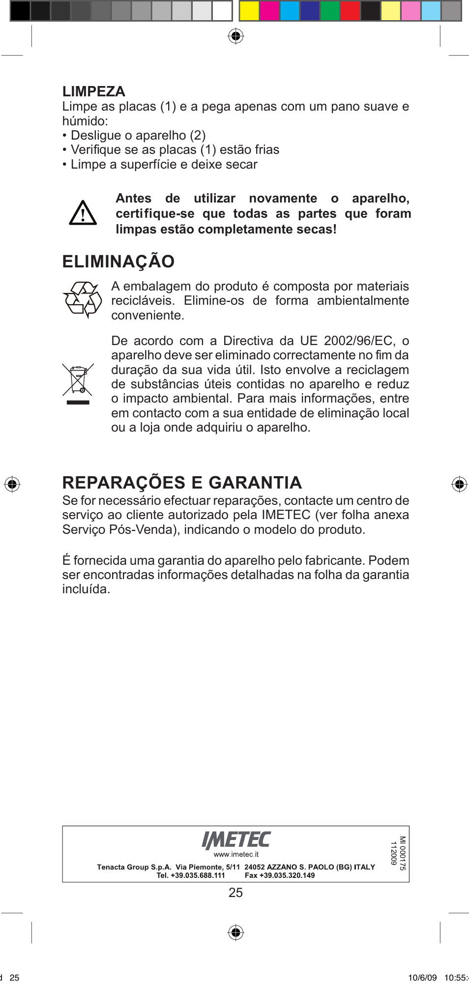 Eliminação, Reparações e garantia, Limpeza | Imetec BELLISSIMA MINI M200 User Manual | Page 27 / 47