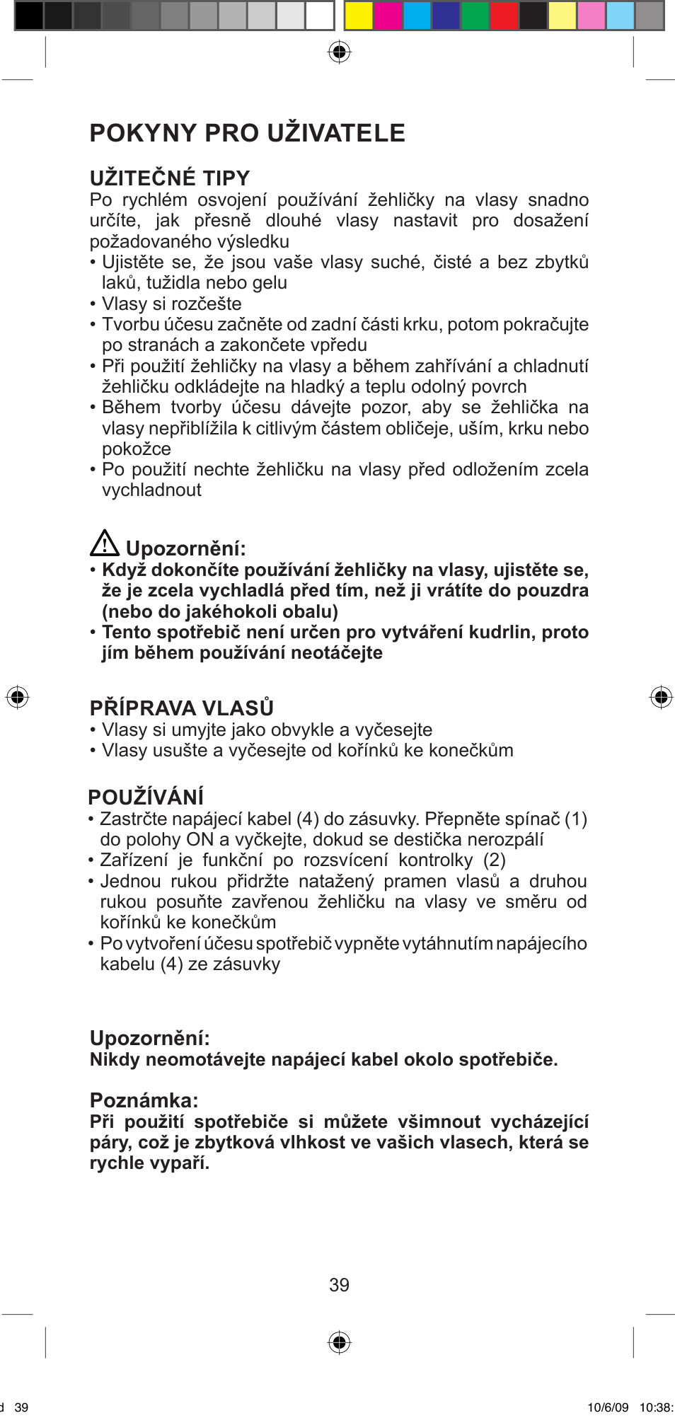 Pokyny pro uživatele | Imetec BELLISSIMA MINI M200 User Manual | Page 41 / 47