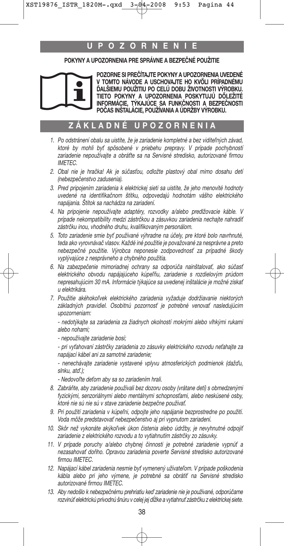 Imetec BELLISSIMA B 200 User Manual | Page 38 / 42