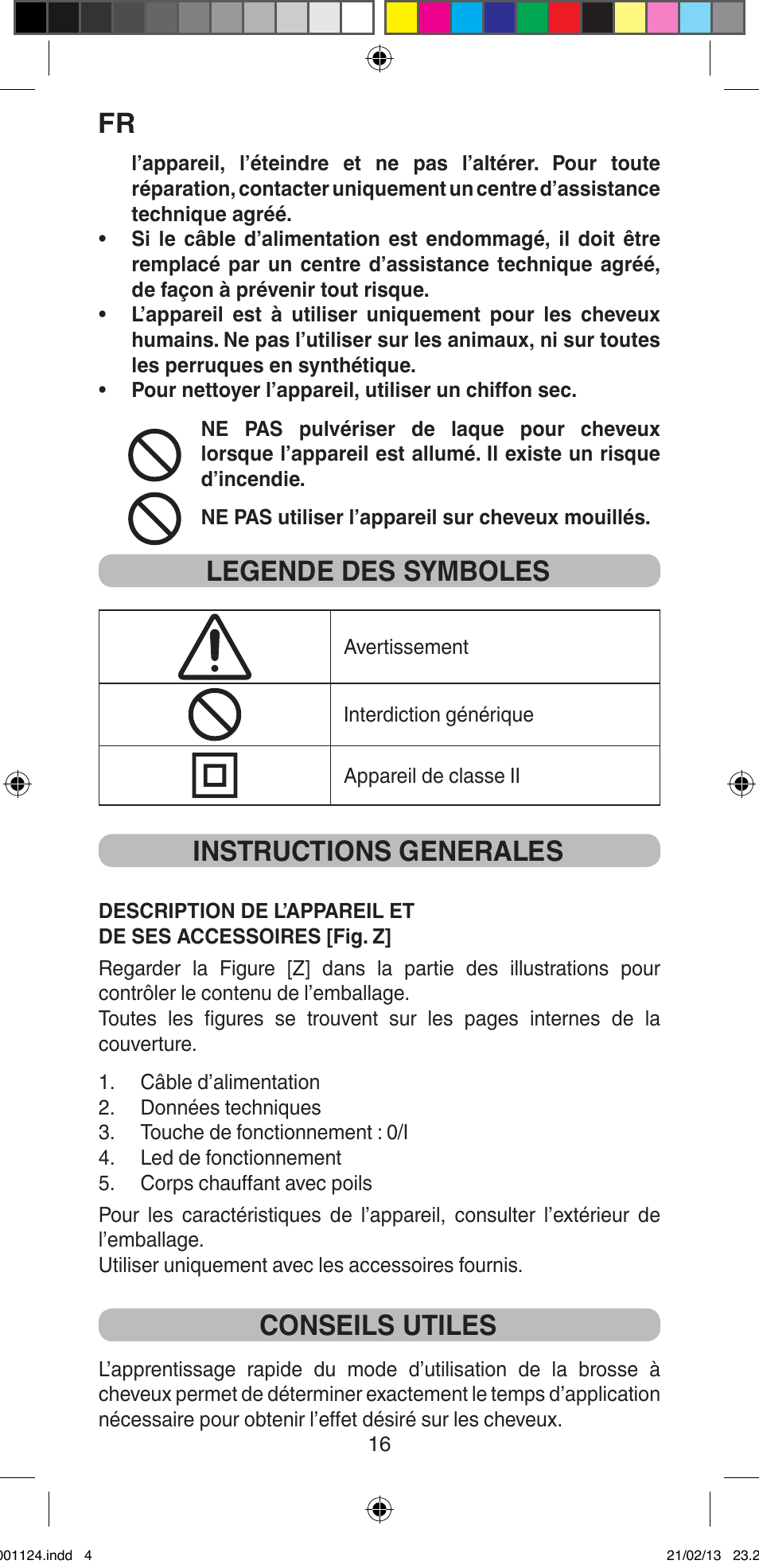 Legende des symboles, Instructions generales, Conseils utiles | Imetec BELLISSIMA MAGIC STYLE PB1 25 User Manual | Page 18 / 56