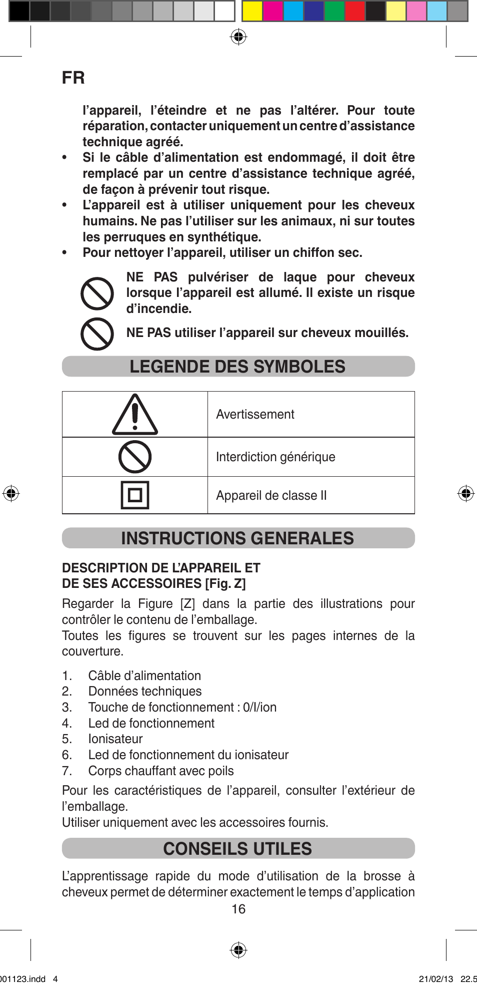 Legende des symboles, Instructions generales, Conseils utiles | Imetec BELLISSIMA MAGIC STYLE PB2 25 User Manual | Page 18 / 56