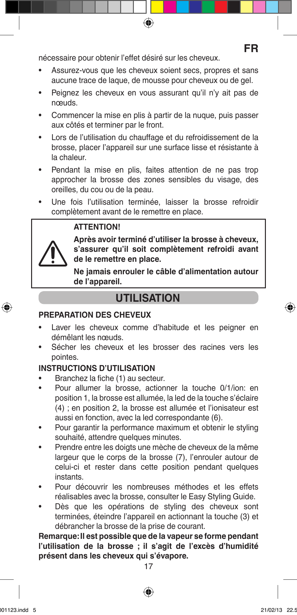 Utilisation | Imetec BELLISSIMA MAGIC STYLE PB2 25 User Manual | Page 19 / 56