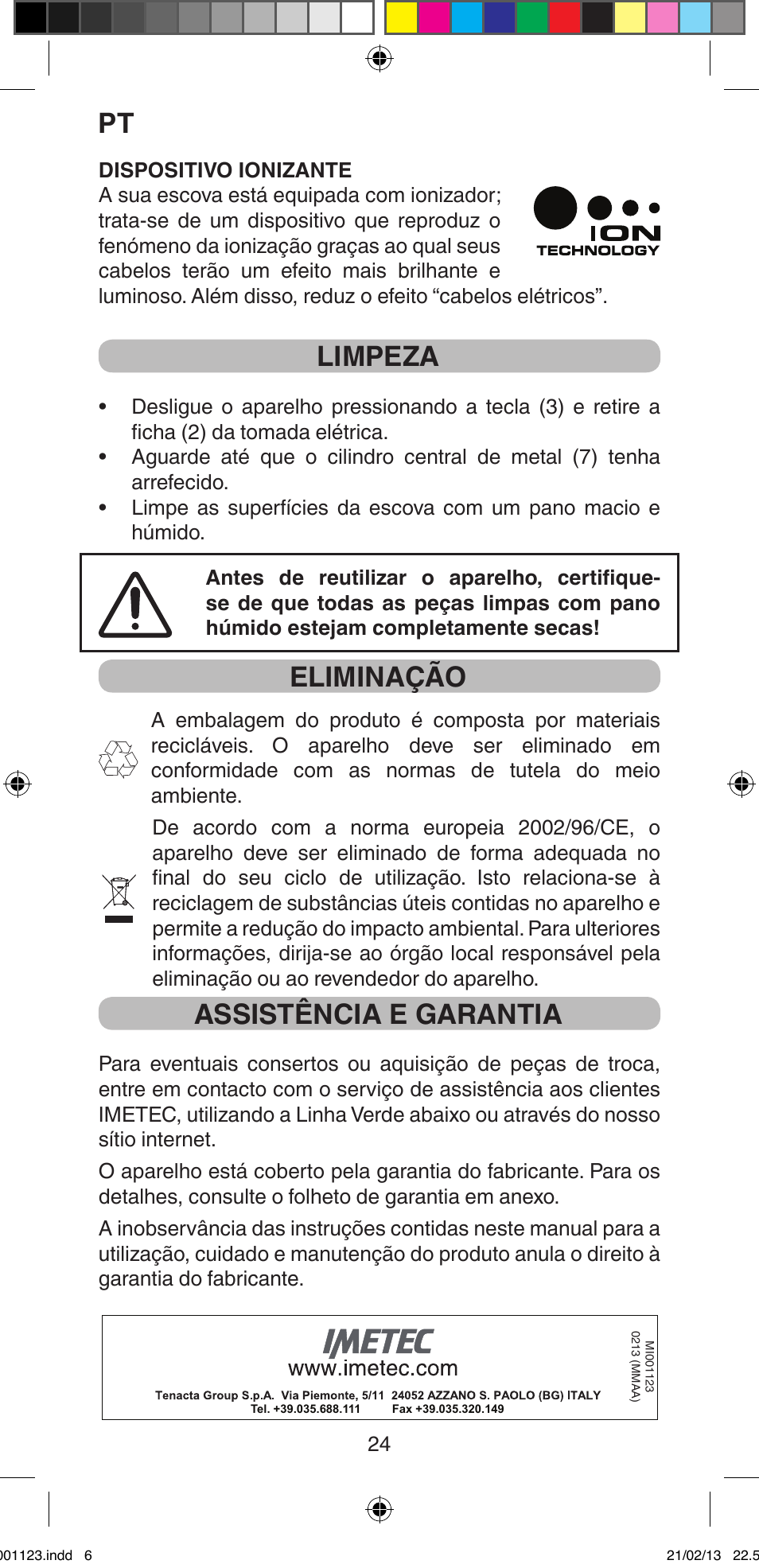 Limpeza, Eliminação, Assistência e garantia | Imetec BELLISSIMA MAGIC STYLE PB2 25 User Manual | Page 26 / 56