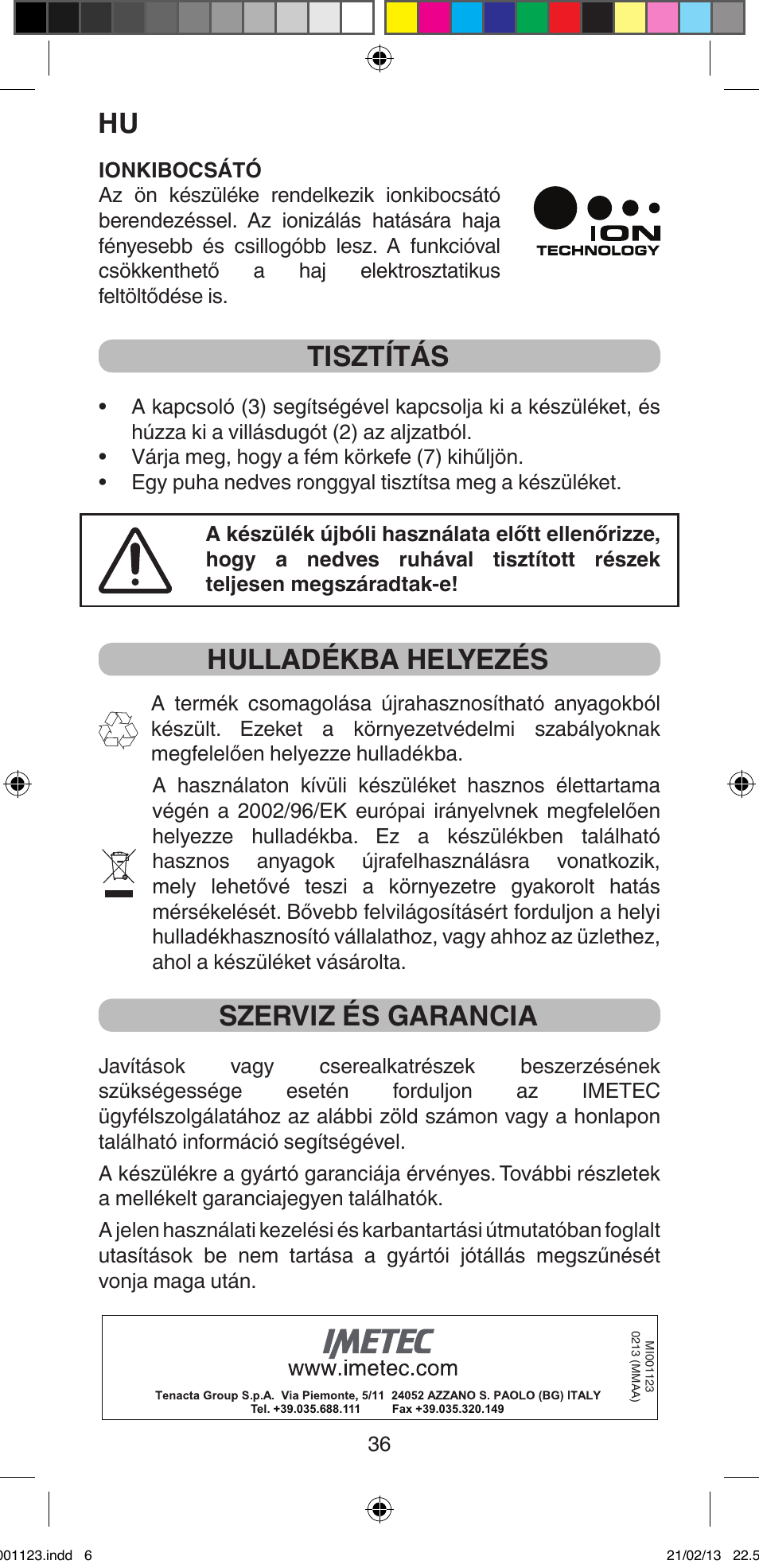 Tisztítás, Hulladékba helyezés, Szerviz és garancia | Imetec BELLISSIMA MAGIC STYLE PB2 25 User Manual | Page 38 / 56