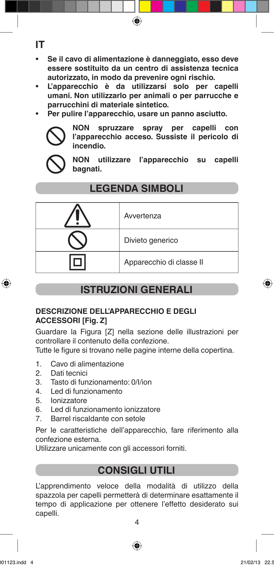 Legenda simboli, Istruzioni generali, Consigli utili | Imetec BELLISSIMA MAGIC STYLE PB2 25 User Manual | Page 6 / 56