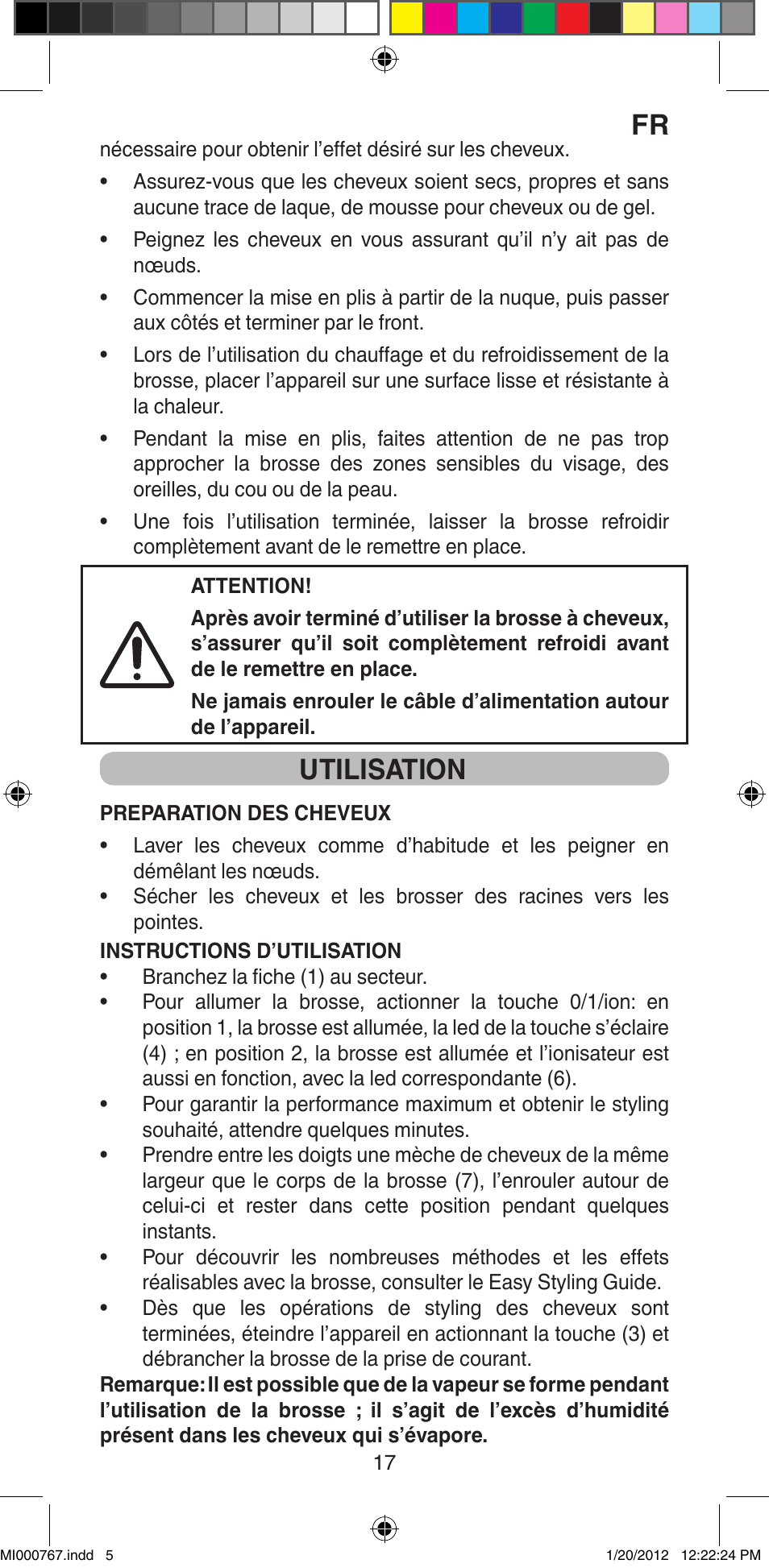 Utilisation | Imetec BELLISSIMA MAGIC STYLE PB2 30 User Manual | Page 19 / 50