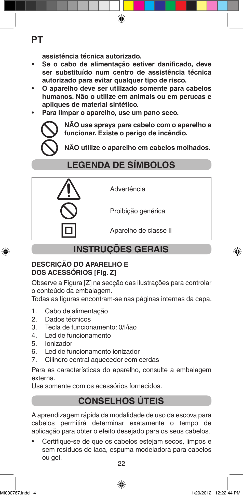 Legenda de símbolos, Instruções gerais, Conselhos úteis | Imetec BELLISSIMA MAGIC STYLE PB2 30 User Manual | Page 24 / 50