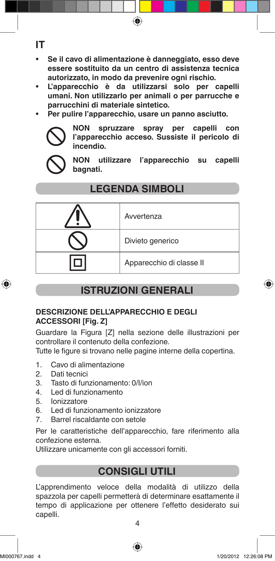 Legenda simboli, Istruzioni generali, Consigli utili | Imetec BELLISSIMA MAGIC STYLE PB2 30 User Manual | Page 6 / 50