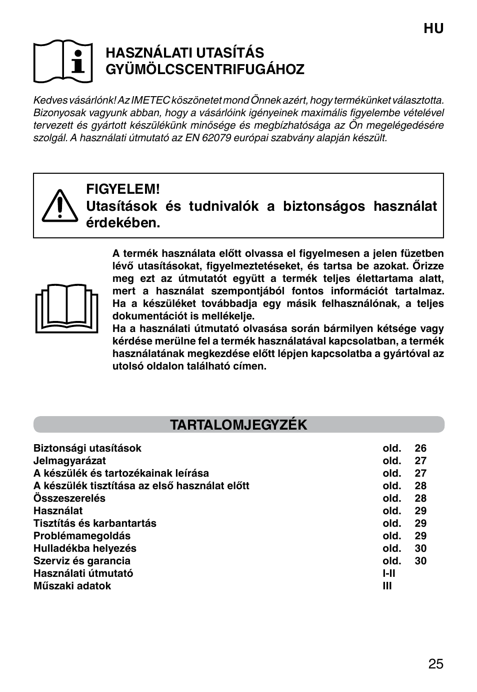 Használati utasítás gyümölcscentrifugához, Tartalomjegyzék, Hu 25 | Imetec WELLNESS JE User Manual | Page 27 / 44