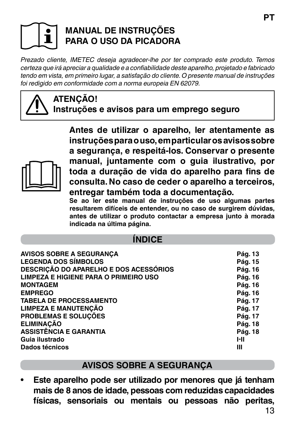 Pt 13 manual de instruções para o uso da picadora, Índice | Imetec PROFESSIONAL SERIE CH 2000 User Manual | Page 15 / 50