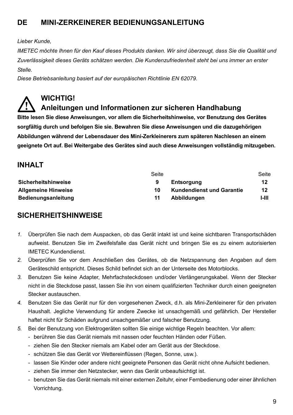 De mini-zerkeinerer bedienungsanleitung, Wichtig, Halt | Sicherheitshinweise | Imetec BIMBO HM3 User Manual | Page 11 / 30