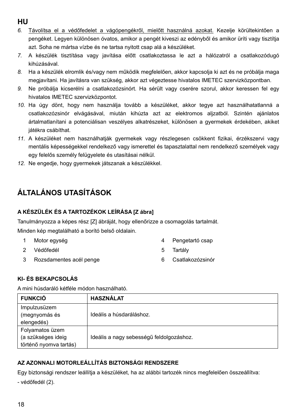 Tások, Általános utasí | Imetec BIMBO HM3 User Manual | Page 20 / 30