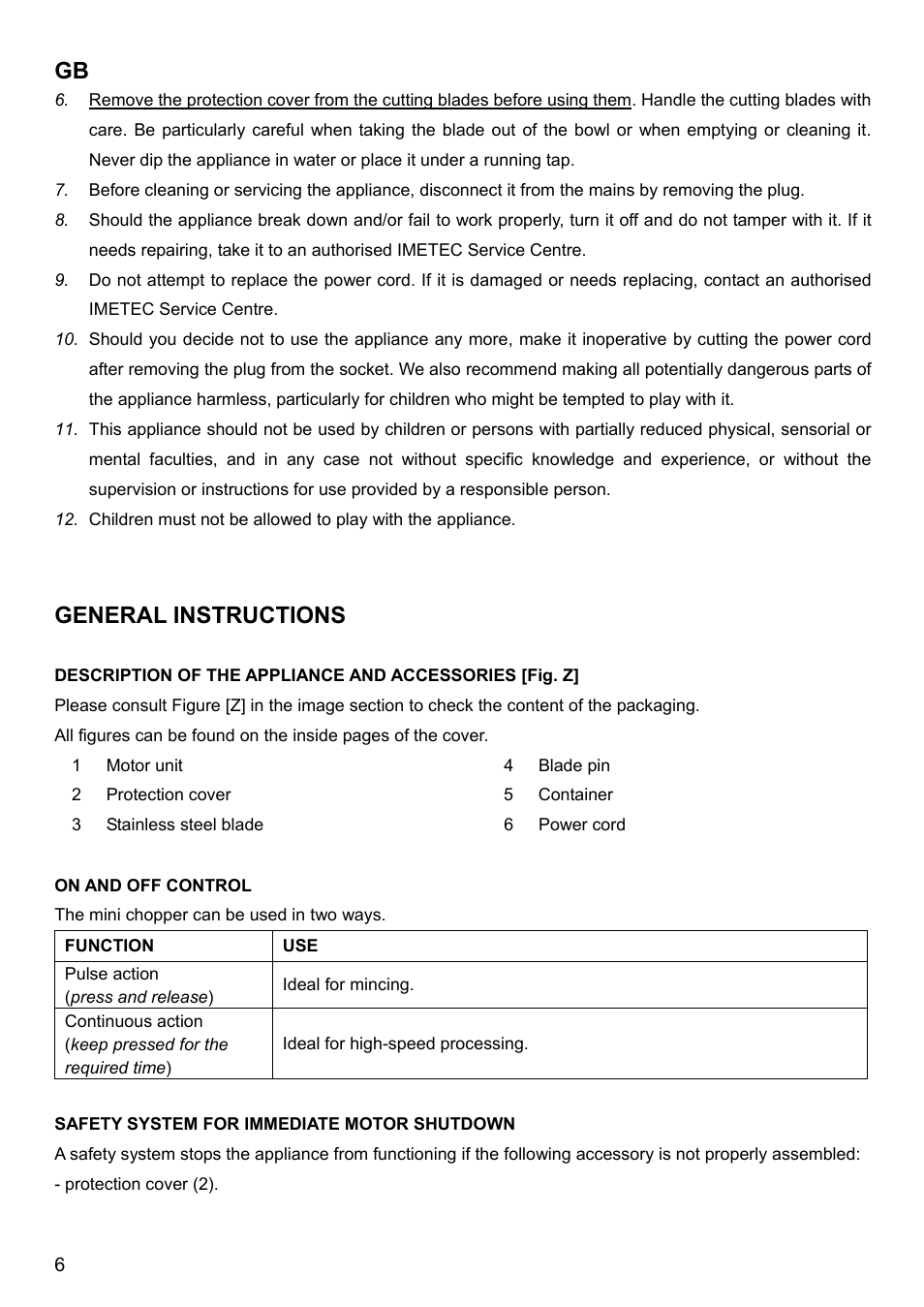 General instructions | Imetec BIMBO HM3 User Manual | Page 8 / 30