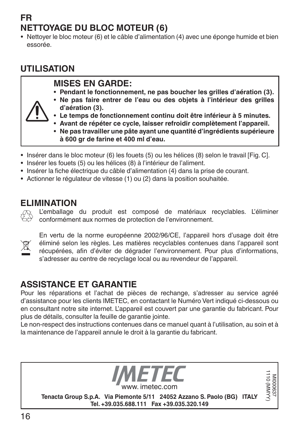 Fr nettoyage du bloc moteur (6), Utilisation, Mises en garde | Elimination, Assistance et garantie | Imetec ECO ST User Manual | Page 21 / 34