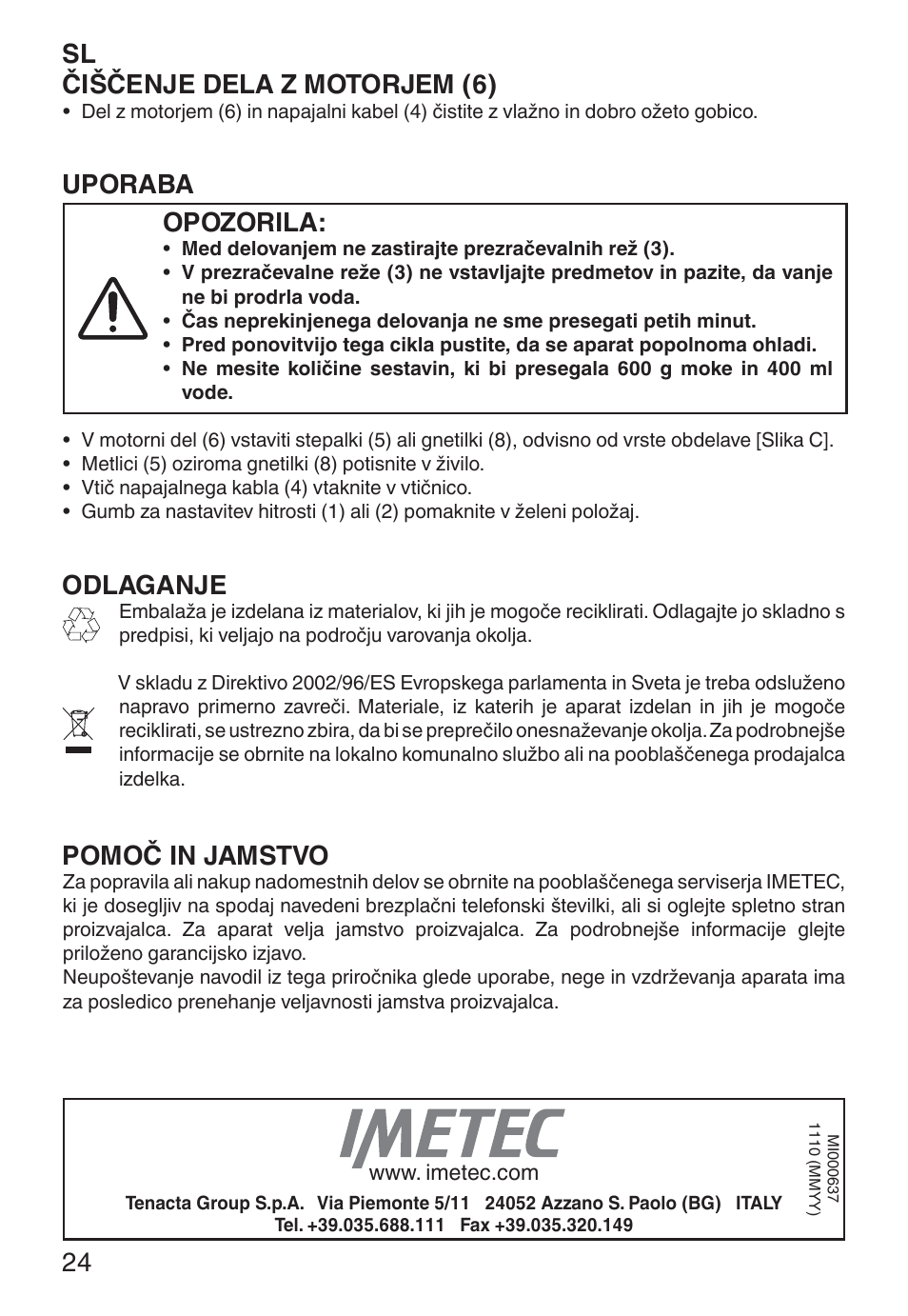 Sl čiščenje dela z motorjem (6), Uporaba, Opozorila | Odlaganje, Pomoč in jamstvo | Imetec ECO ST User Manual | Page 29 / 34