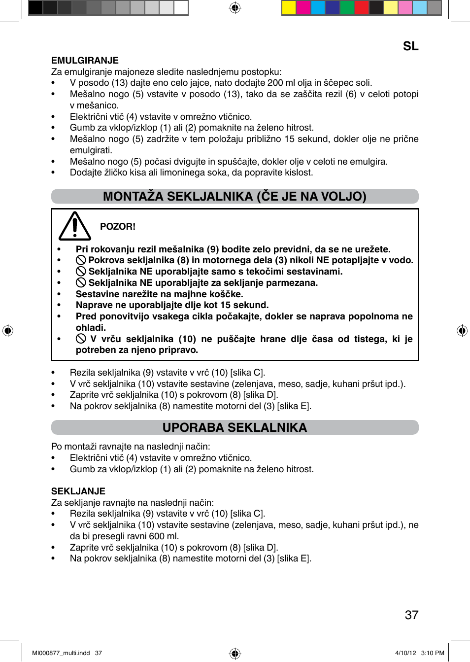 It 37, Montaža sekljalnika (če je na voljo), Uporaba seklalnika | Imetec PROFESSIONAL SERIE HB 2000 User Manual | Page 43 / 54