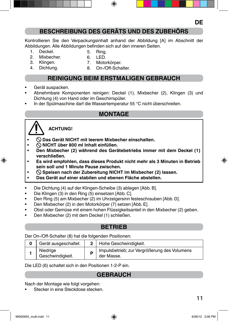 It 11 beschreibung des geräts und des zubehörs, Reinigung beim erstmaligen gebrauch, Montage | Betrieb, Gebrauch | Imetec PROFESSIONAL SERIE BL User Manual | Page 17 / 38