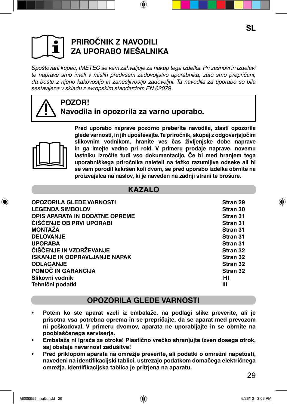 It 29 sl priročnik z navodili za uporabo mešalnika, Pozor! navodila in opozorila za varno uporabo, Kazalo | Opozorila glede varnosti | Imetec PROFESSIONAL SERIE BL User Manual | Page 35 / 38