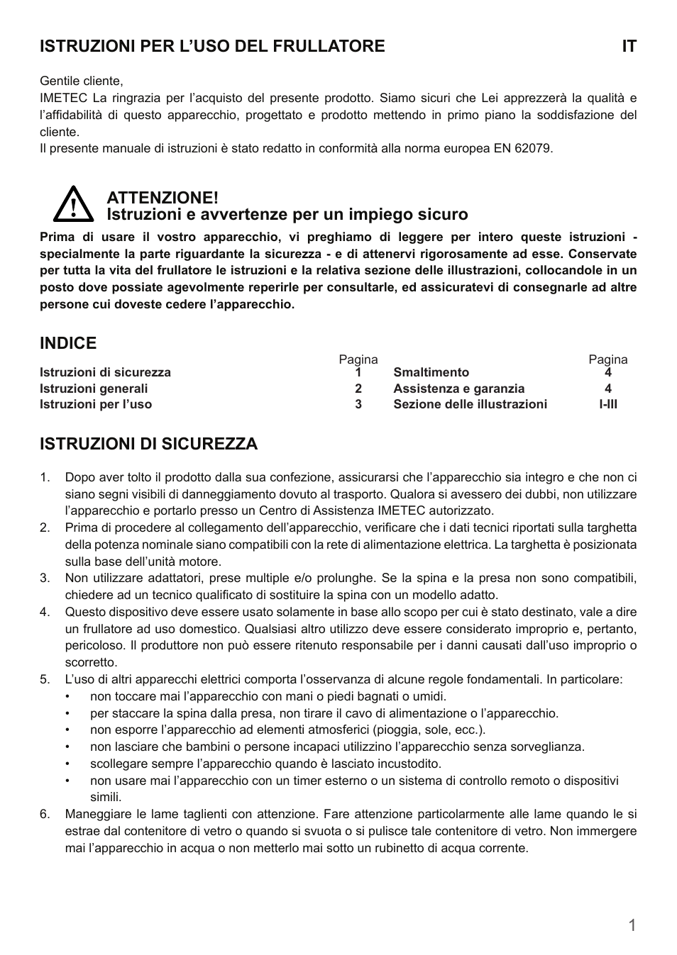 1istruzioni per l’uso del frullatore it, Indice, Istruzioni di sicurezza | Imetec DOLCEVITA BL4 User Manual | Page 3 / 26
