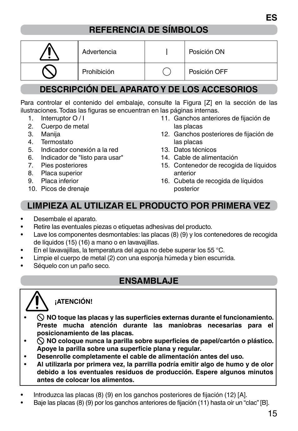 Es 15 referencia de símbolos, Descripción del aparato y de los accesorios, Limpieza al utilizar el producto por primera vez | Ensamblaje | Imetec PROFESSIONAL SERIE GL 2000 User Manual | Page 17 / 50