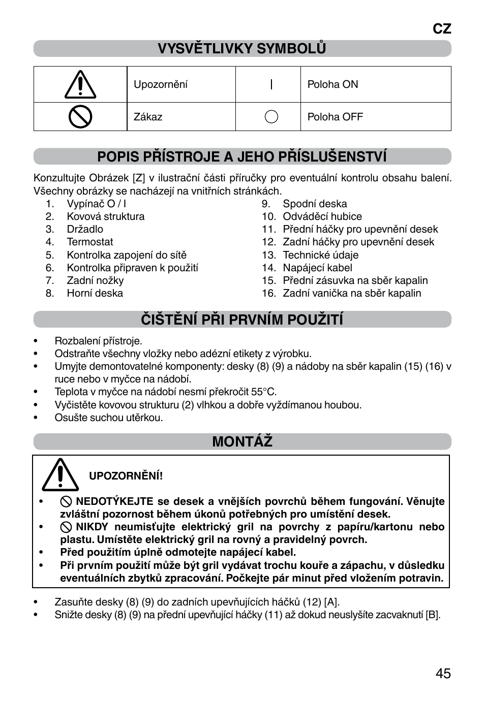 Cz 45 vysvětlivky symbolů, Popis přístroje a jeho příslušenství, Čištění při prvním použití | Montáž | Imetec PROFESSIONAL SERIE GL 2000 User Manual | Page 47 / 50