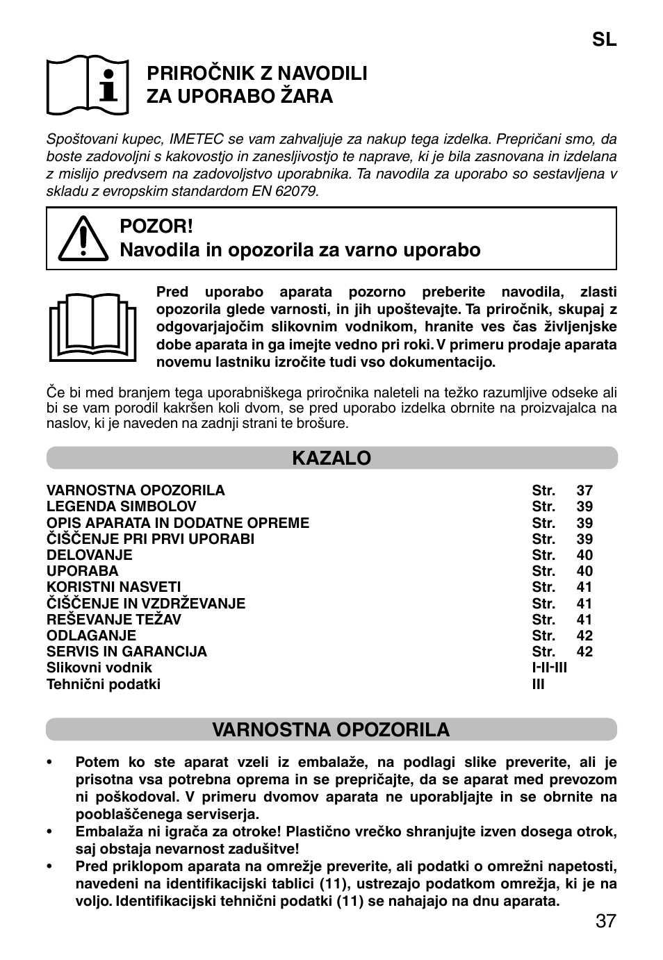 Sl 37 priročnik z navodili za uporabo žara, Pozor! navodila in opozorila za varno uporabo, Kazalo | Varnostna opozorila | Imetec DOLCEVITA GL5 User Manual | Page 39 / 56