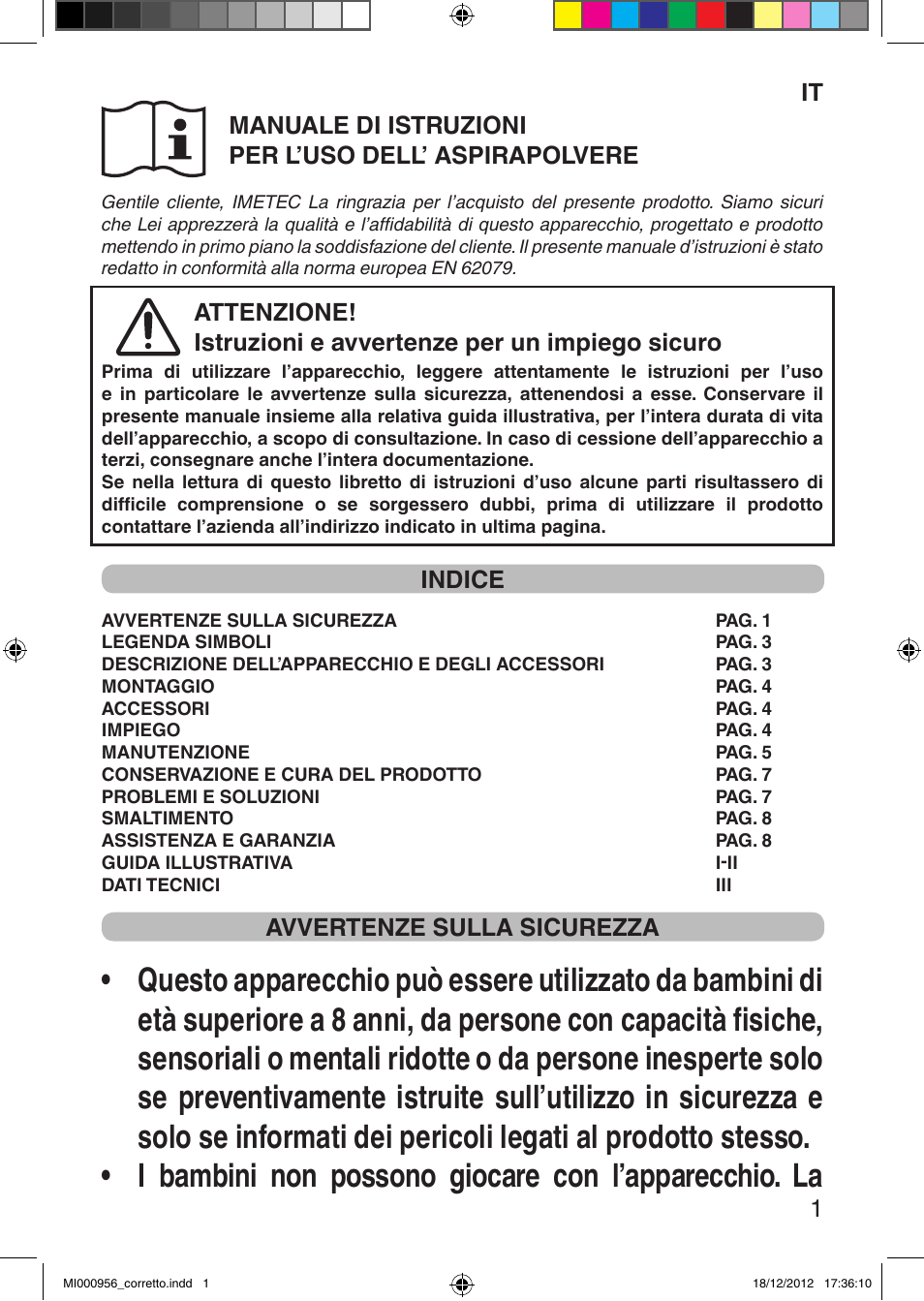 Indice, Avvertenze sulla sicurezza | Imetec SILENT POWER COMPACT User Manual | Page 3 / 34