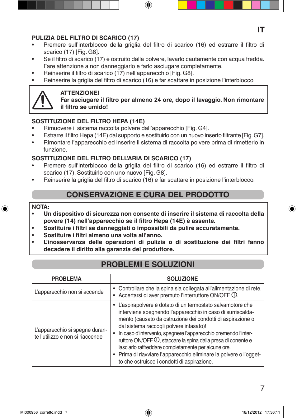 It 7, Conservazione e cura del prodotto, Problemi e soluzioni | Imetec SILENT POWER COMPACT User Manual | Page 9 / 34