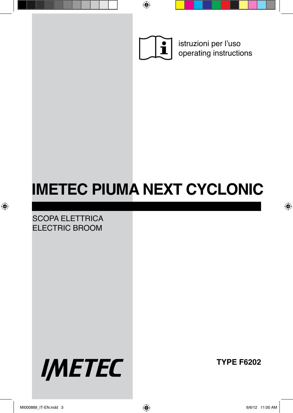 Imetec piuma next cyclonic | Imetec PIUMA NEXT CYCLONIC 1300W PARQUET User Manual | Page 3 / 24