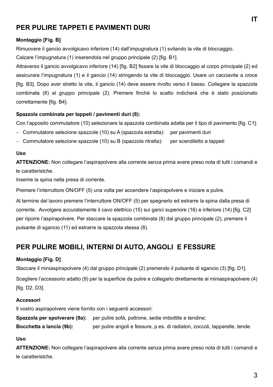 3 it, Per pulire tappeti e pavimenti duri | Imetec DUETTA User Manual | Page 5 / 27