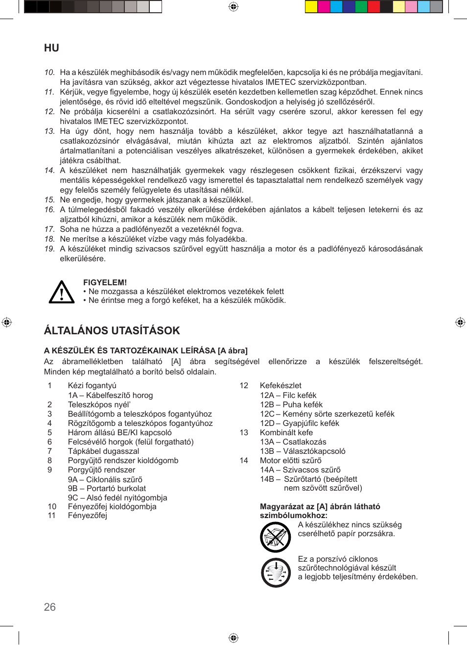 26 hu, Általános utasítások | Imetec COMPACT SUPERPLATE User Manual | Page 28 / 32