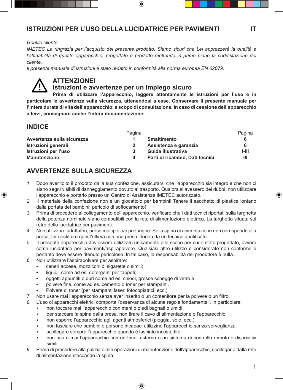 Indice, Avvertenze sulla sicurezza | Imetec COMPACT SUPERPLATE User Manual | Page 3 / 32