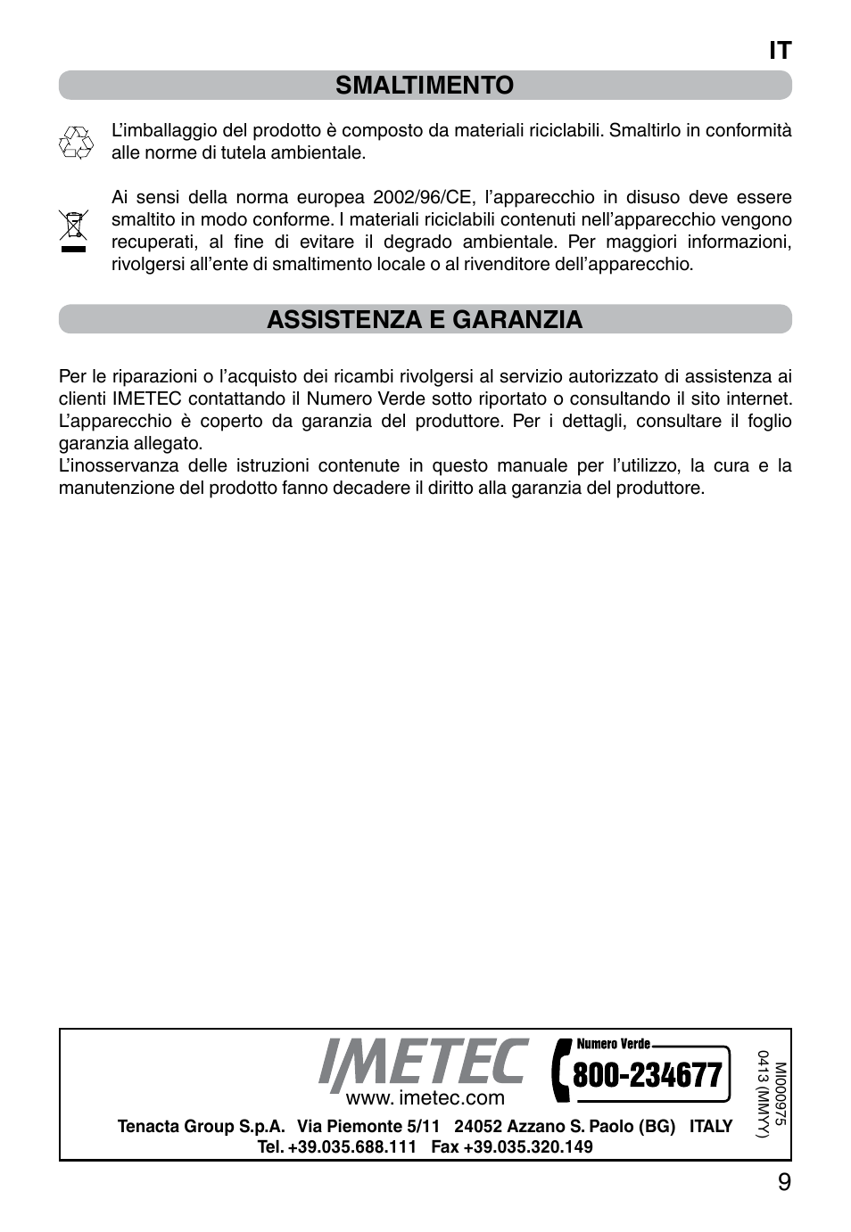 It 9, Smaltimento, Assistenza e garanzia | Imetec ZEROCALC ECO K3 2300 User Manual | Page 11 / 74