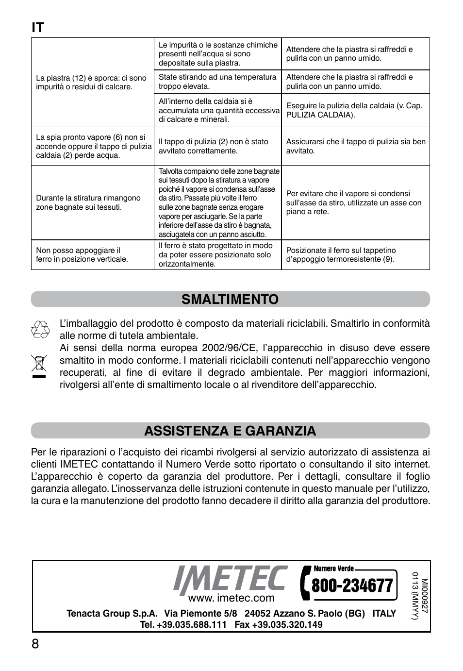 It 8, Smaltimento, Assistenza e garanzia | Imetec INTELLIVAPOR ECO User Manual | Page 10 / 58