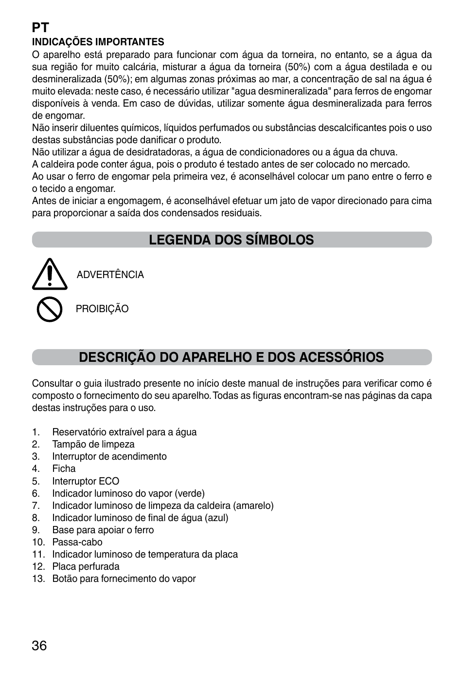 Pt 36, Legenda dos símbolos, Descrição do aparelho e dos acessórios | Imetec INTELLIVAPOR ECO User Manual | Page 38 / 58