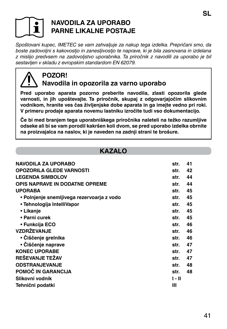 Sl 41 navodila za uporabo parne likalne postaje, Pozor! navodila in opozorila za varno uporabo, Kazalo | Imetec INTELLIVAPOR ECO User Manual | Page 43 / 58